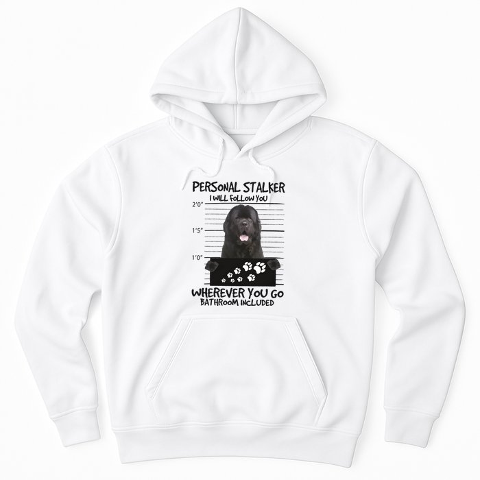 Personal Stalker Newfoundland Hoodie