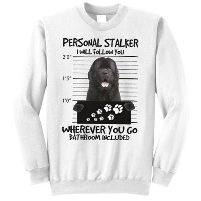 Personal Stalker Newfoundland Sweatshirt