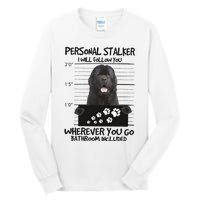 Personal Stalker Newfoundland Tall Long Sleeve T-Shirt