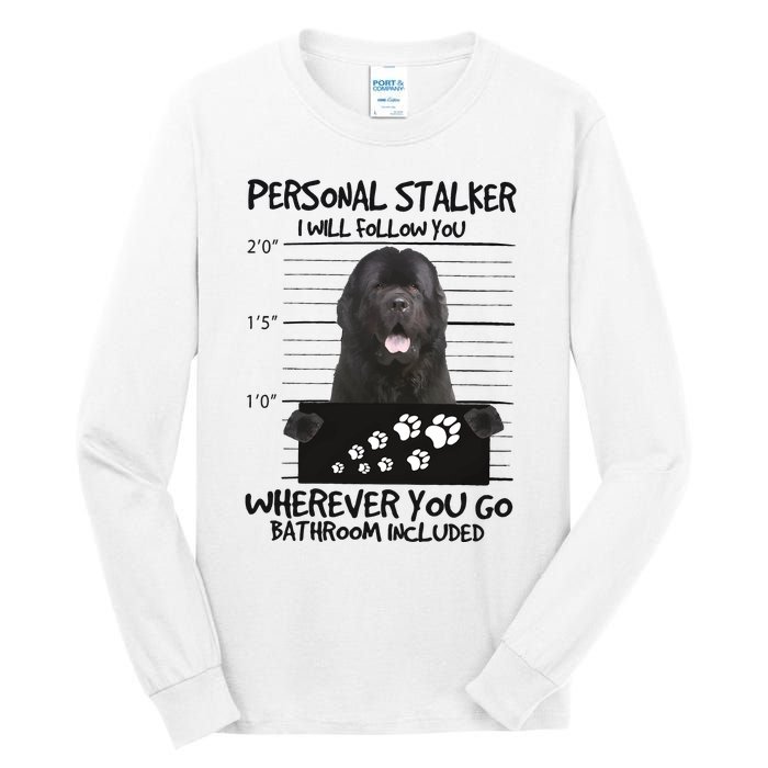 Personal Stalker Newfoundland Tall Long Sleeve T-Shirt