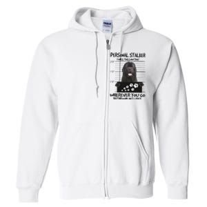 Personal Stalker Newfoundland Full Zip Hoodie