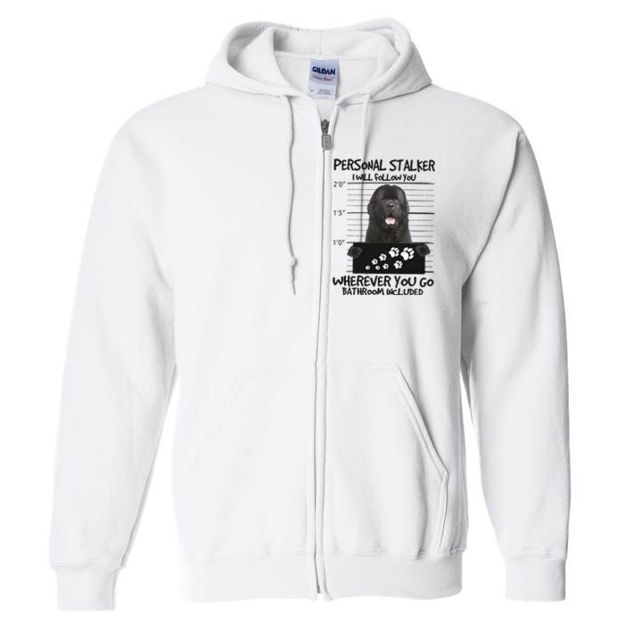 Personal Stalker Newfoundland Full Zip Hoodie