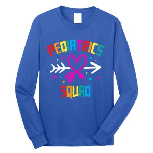 Pediatrics Squad Nurse Cute Meaningful Gift Long Sleeve Shirt