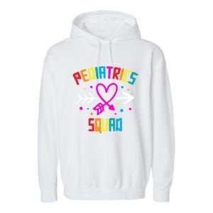 Pediatrics Squad Nurse Cute Meaningful Gift Garment-Dyed Fleece Hoodie