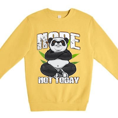 Panda Style Nope Not Today Great Gift Premium Crewneck Sweatshirt