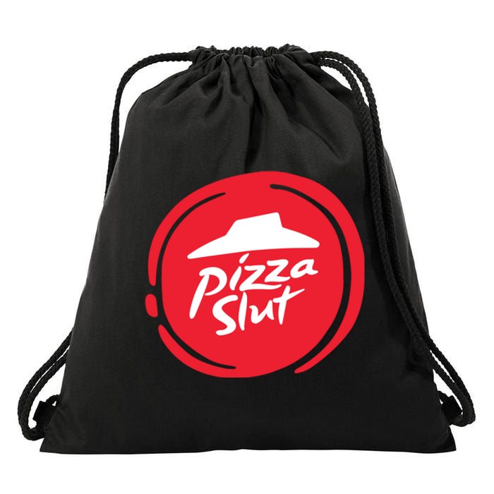 Pizza Slut No One Outpizzas The Slut Funny Pizza Drawstring Bag