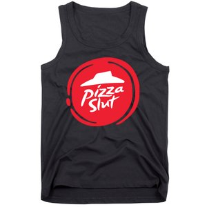 Pizza Slut No One Outpizzas The Slut Funny Pizza Tank Top