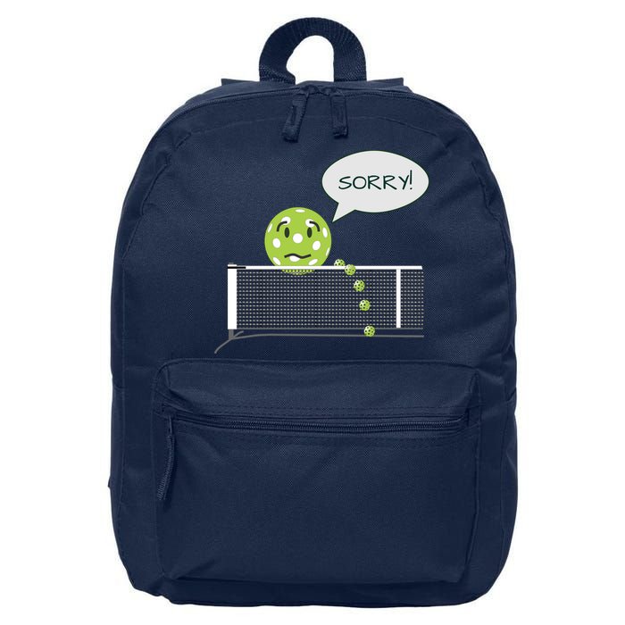 Pickleball Sorry Not Sorry 16 in Basic Backpack