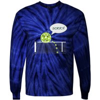 Pickleball Sorry Not Sorry Tie-Dye Long Sleeve Shirt