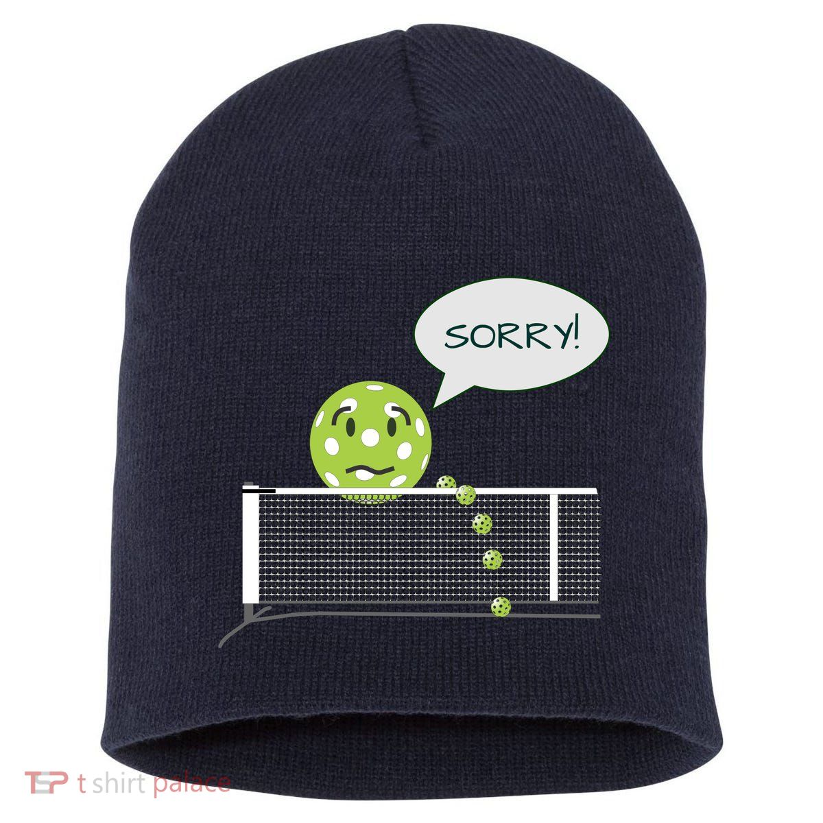 Pickleball Sorry Not Sorry Short Acrylic Beanie