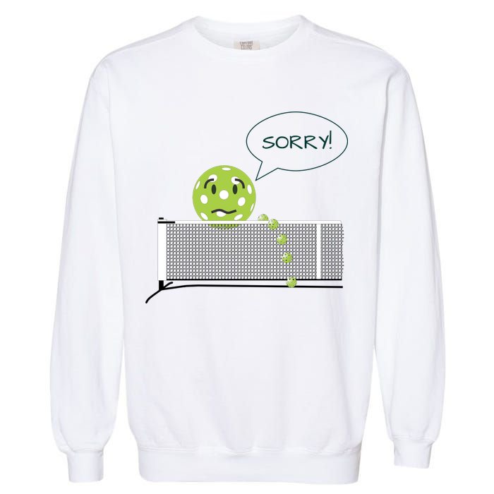 Pickleball Sorry Not Sorry Garment-Dyed Sweatshirt
