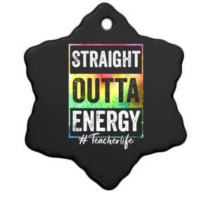 Paraprofessional Straight Outta Energy Teacher Life Ceramic Star Ornament