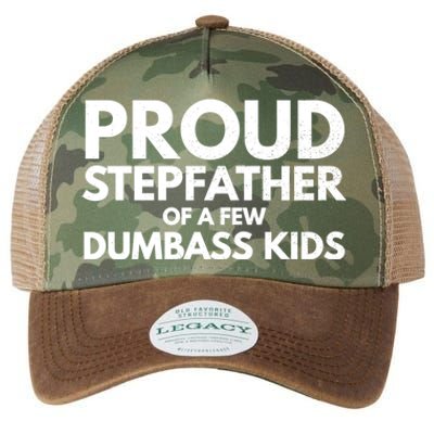 Proud Stepfather Of A Few Dumbass Sarcastic Stepdad Gift Legacy Tie Dye Trucker Hat