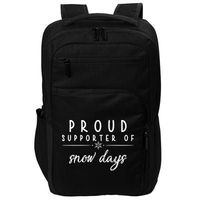Proud Supporter Of Snow Days Impact Tech Backpack