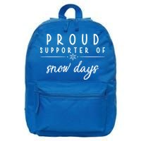 Proud Supporter Of Snow Days 16 in Basic Backpack
