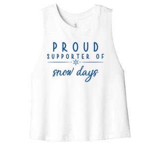 Proud Supporter Of Snow Days Women's Racerback Cropped Tank