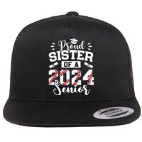 Proud Sister Of A 2024 Senior Baseball Graduate Flat Bill Trucker Hat