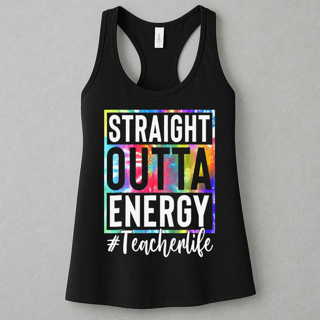 Paraprofessional Straight Outta Energy Teacher Life Gifts Womens Tank Top