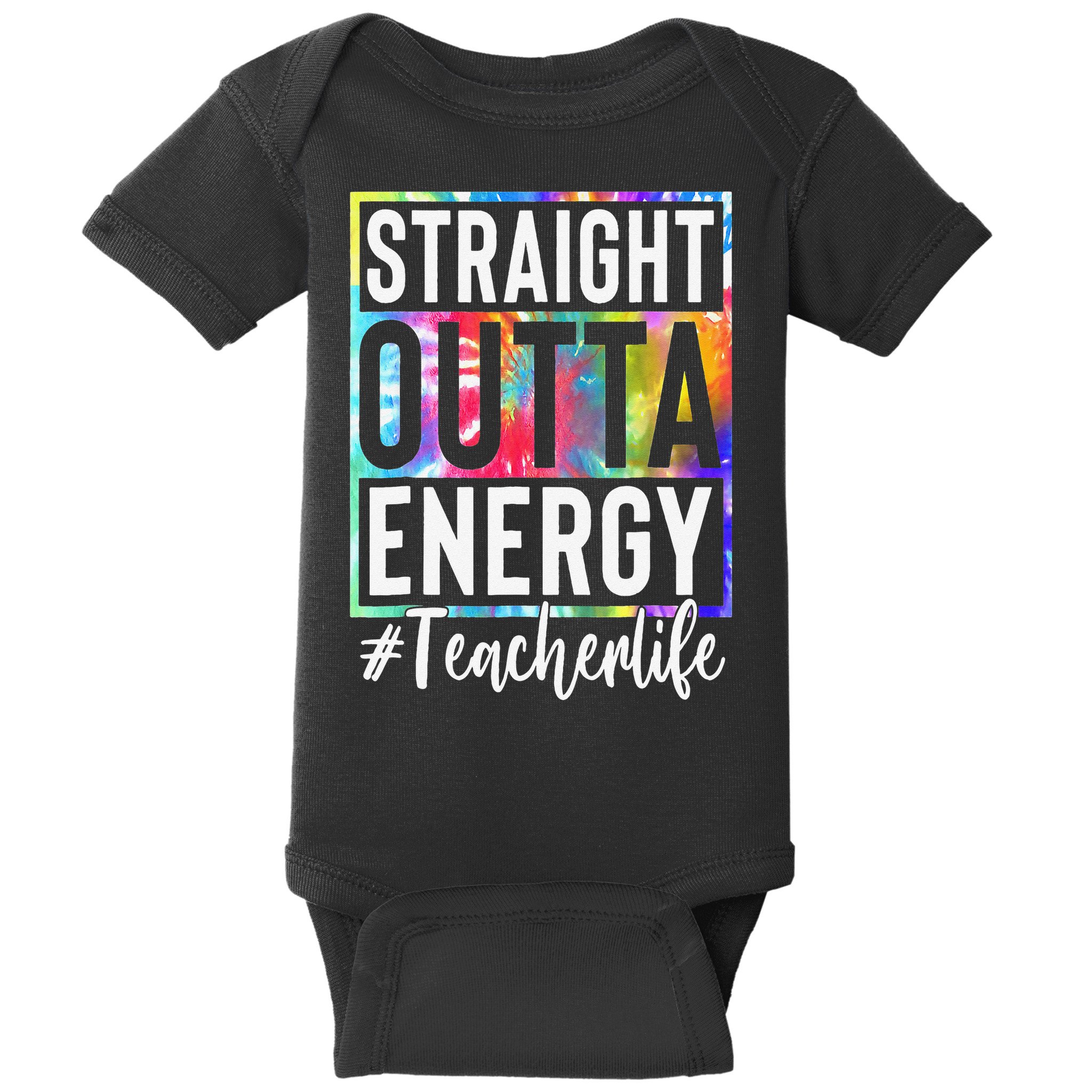 Paraprofessional Straight Outta Energy Teacher Life Gifts Baby Bodysuit