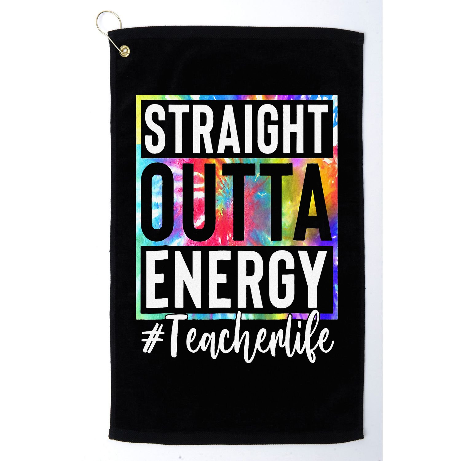 Paraprofessional Straight Outta Energy Teacher Life Gifts Golf Towel