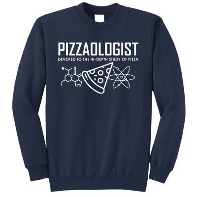 Pizzaologist Study Of Pizza Funny Pizza For Women Men Sweatshirt