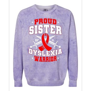 Proud Sister Of A Dyslexia Warrior Dyslexic Female Supporter Colorblast Crewneck Sweatshirt