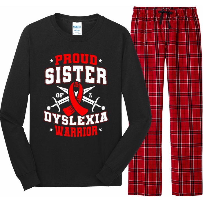 Proud Sister Of A Dyslexia Warrior Dyslexic Female Supporter Long Sleeve Pajama Set