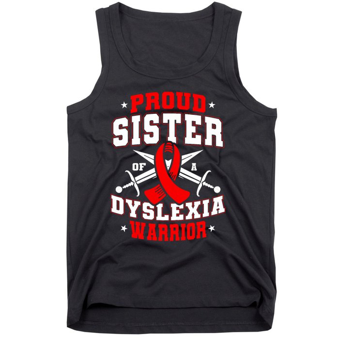 Proud Sister Of A Dyslexia Warrior Dyslexic Female Supporter Tank Top