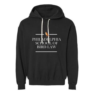 Philadelphia School Of Bird Law Garment-Dyed Fleece Hoodie