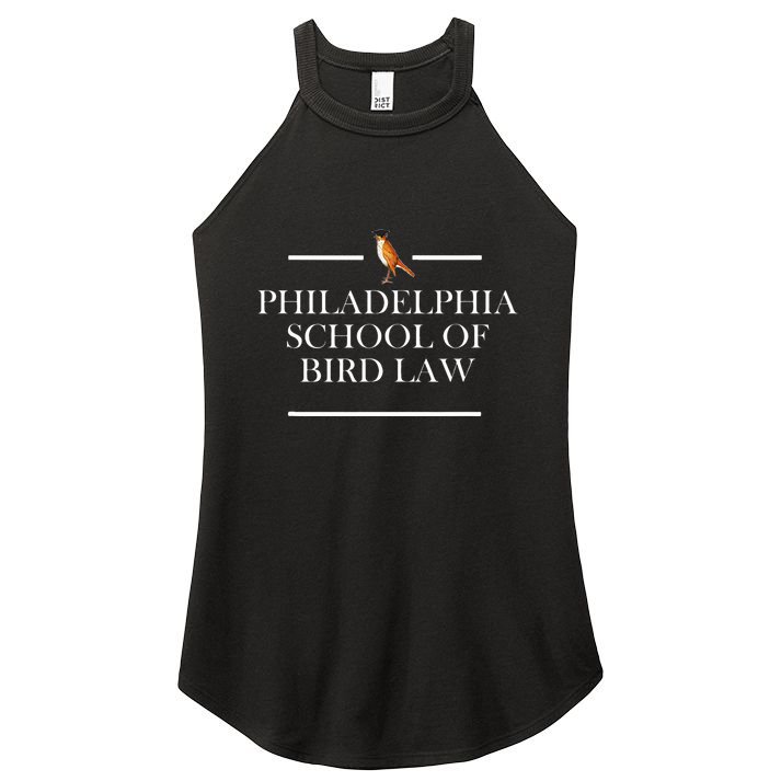 Philadelphia School Of Bird Law Women's Perfect Tri Rocker Tank