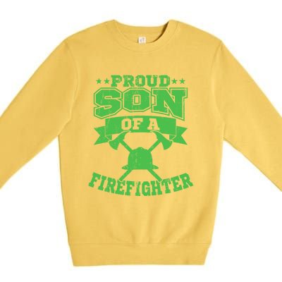 Proud Son Of A Firefighter Son Firefighter Dad Gift Premium Crewneck Sweatshirt