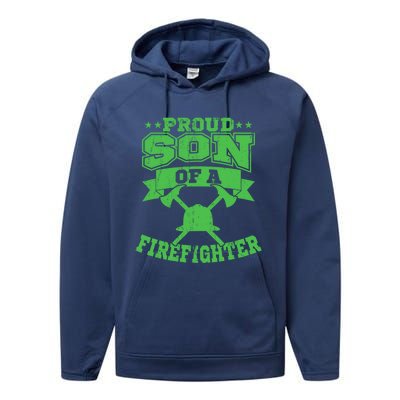 Proud Son Of A Firefighter Son Firefighter Dad Gift Performance Fleece Hoodie