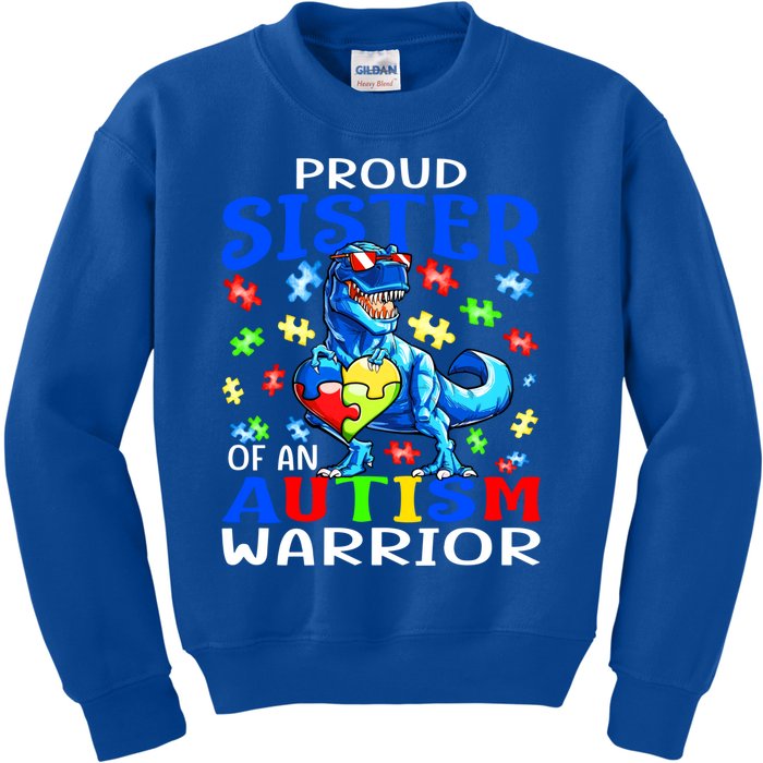 Proud Sister Of An Autism Warrior Dinosaur Gift Kids Sweatshirt