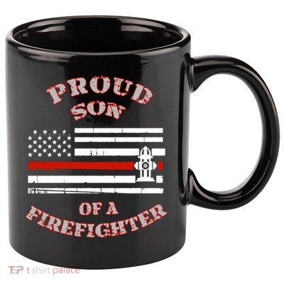 Proud Son Of A Volunteer Firefighter Gift 11oz C Handle Ceramic Mug