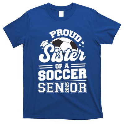 Proud Sister Of A Soccer Ball Senior 2025 Graduate Gift T-Shirt