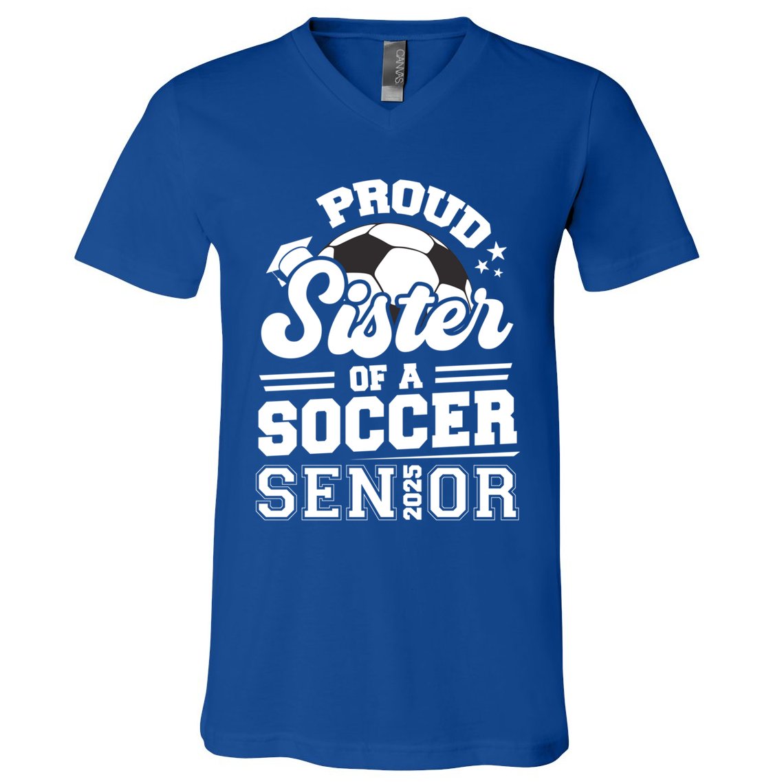 Proud Sister Of A Soccer Ball Senior 2025 Graduate Gift V-Neck T-Shirt