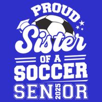 Proud Sister Of A Soccer Ball Senior 2025 Graduate Gift Visor
