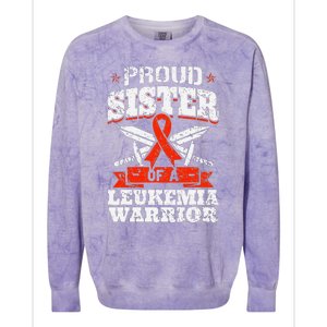 Proud Sister Of A Leukemia Warrior Sis Awareness Ribbon Colorblast Crewneck Sweatshirt