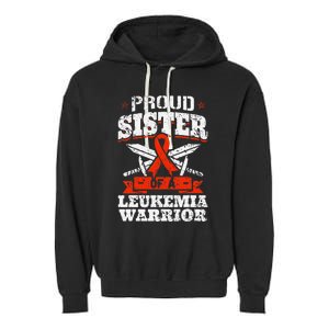 Proud Sister Of A Leukemia Warrior Sis Awareness Ribbon Garment-Dyed Fleece Hoodie