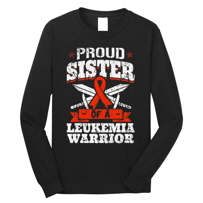 Proud Sister Of A Leukemia Warrior Sis Awareness Ribbon Long Sleeve Shirt