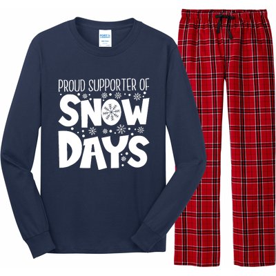 Proud Supporter Of Snow Days Teacher Christmas Long Sleeve Pajama Set