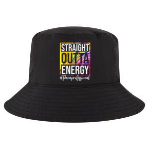 Paraprofessional Straight Outta Energy Para Teacher Presents Cool Comfort Performance Bucket Hat