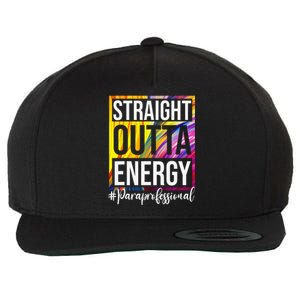 Paraprofessional Straight Outta Energy Para Teacher Presents Wool Snapback Cap