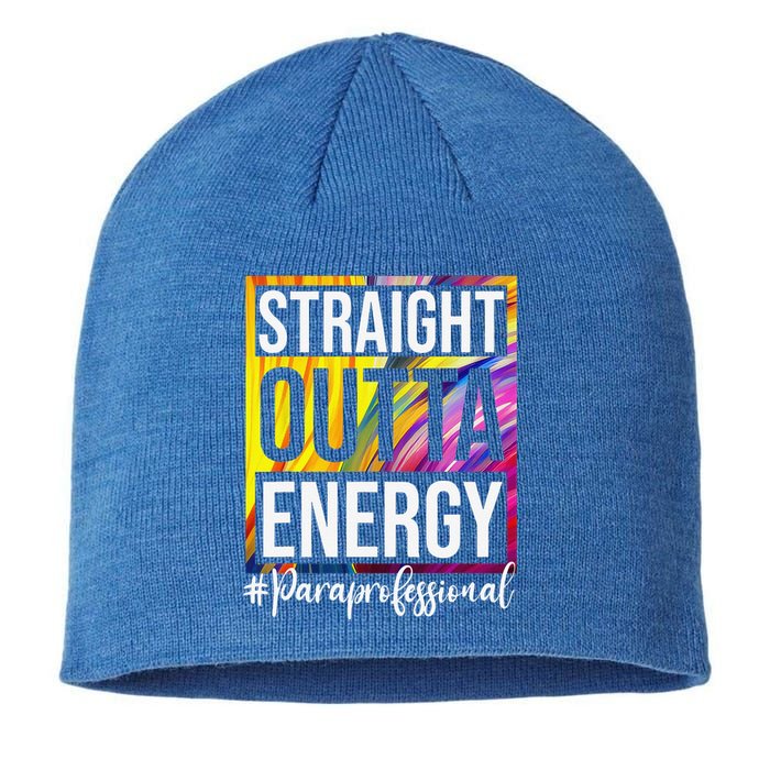 Paraprofessional Straight Outta Energy Para Teacher Presents Sustainable Beanie