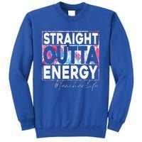 Paraprofessional Straight Outta Energy Teacher Life Rainbow Sweatshirt