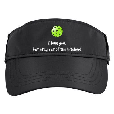Pickleball Stay Out Of Kitchen, Pickleball Love Adult Drive Performance Visor