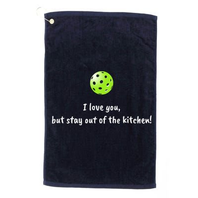 Pickleball Stay Out Of Kitchen, Pickleball Love Golf Towel