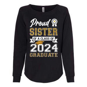 Proud Sister Of The Class Of 2024 Graduate Womens California Wash Sweatshirt