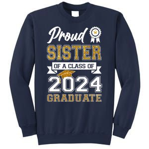 Proud Sister Of The Class Of 2024 Graduate Sweatshirt