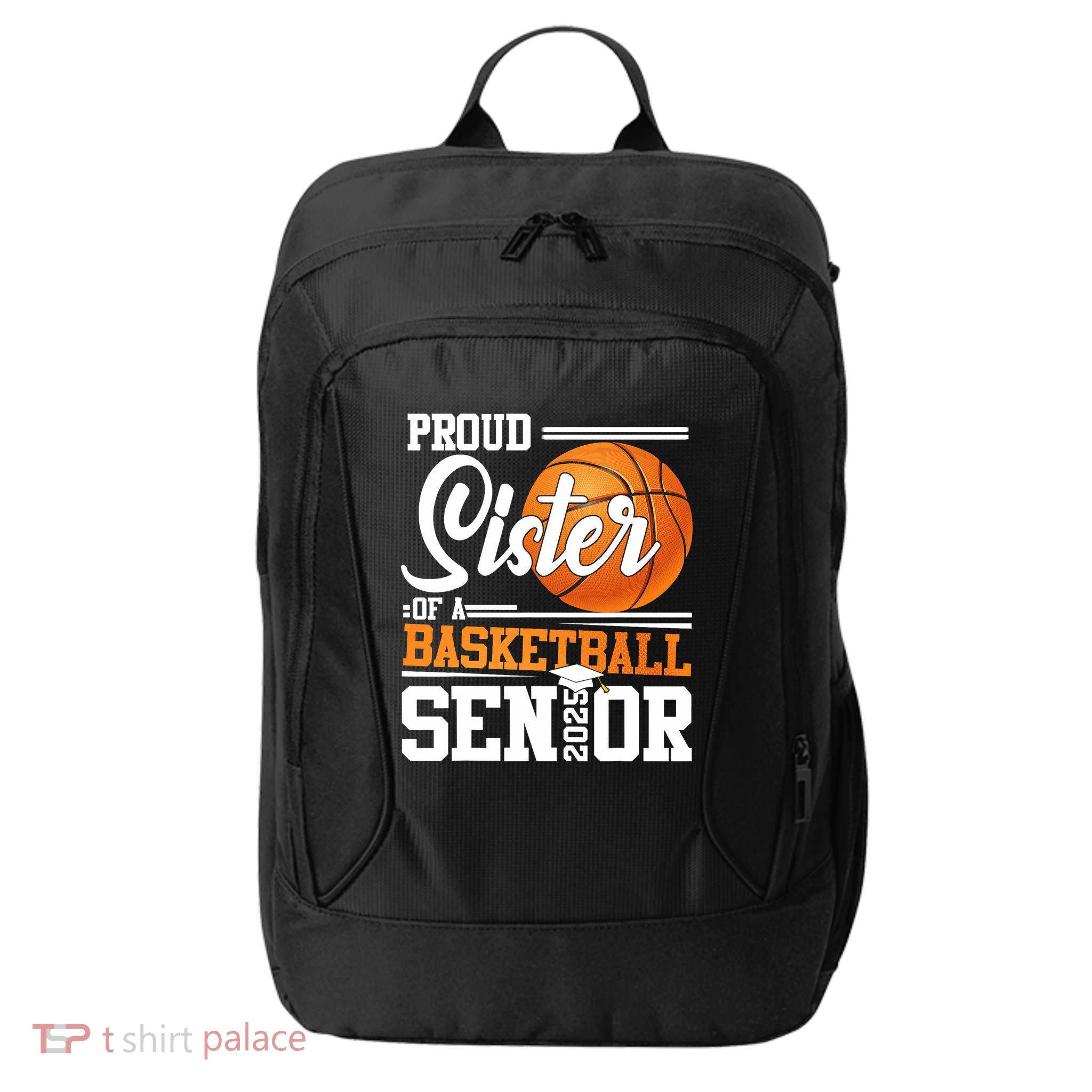Proud Sister Of A 2025 Senior Graduate Basketball City Backpack